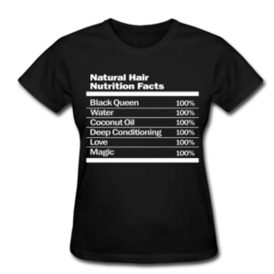 Natural Hair Nutrition Facts Tee Ingredients